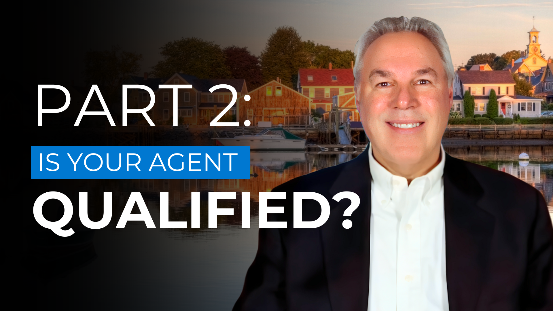 Is Your Real Estate Agent Truly Qualified? Part 2